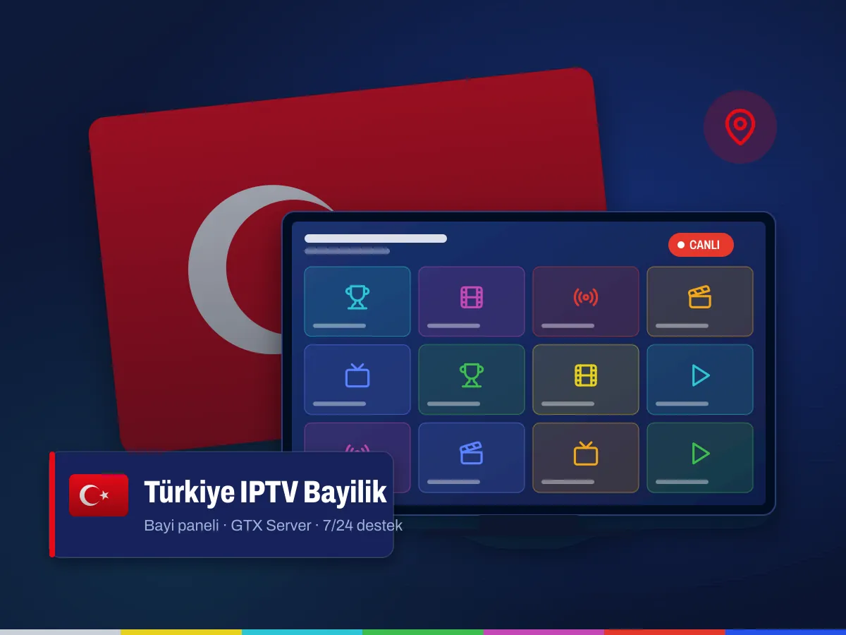 Türkiye IPTV bayilik: Türk bayrağı önünde IPTV bayi paneli ve canlı yayın ekranı